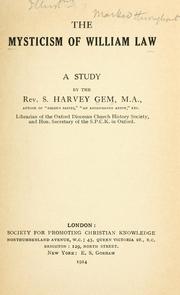 Cover of: The mysticism of William Law by S. Harvey Gem