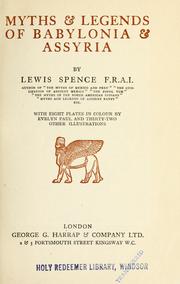 Cover of: Myths and legends of Babylonia & Assyria by Lewis Spence