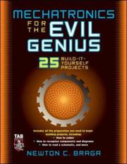 Cover of: Mechatronics for the Evil Genius