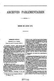 Cover of: Archives parlementaires de 1787 à 1860 recueil complet des débats ...