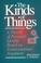 Cover of: The Kinds of Things