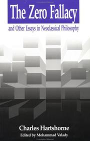 Cover of: The zero fallacy and other essays in neoclassical philosophy by Charles Hartshorne