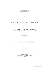 Cover of: Catalogue of Books Added to the Library of Congress by Library of Congress