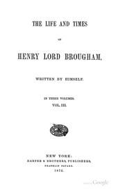 Cover of: The Life and Times of Henry, Lord Brougham