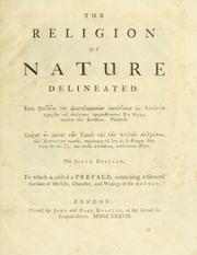 Cover of: The religion of nature delineated, to which is added a preface, containing a general account of the life, character, and writings of the author by William Wollaston