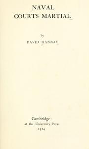 Naval courts martial by David Hannay