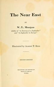 Cover of: The Near East | W. Y. Morgan