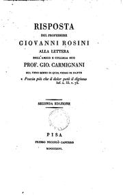 Cover of: Risposta ... alla lettera dell'amico ... G. Carmignani sul vero senso di quel verso di Dante ... by Giovanni Rosini, Giovanni Alessandro F . Carmignani
