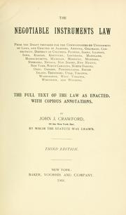 Cover of: The negotiable instruments law by John J. Crawford, John J. Crawford