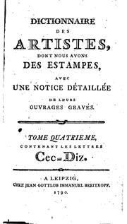 Cover of: Dictionnaire des artistes, dont nous avons des estampes, avec une notice détaillée de leurs ...