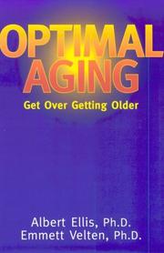 Cover of: Optimal aging: get over getting older