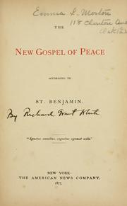 Cover of: The new gospel of peace: according to St. Benjamin.