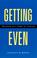 Cover of: Getting Even