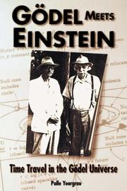 Cover of: Gödel meets Einstein by Palle Yourgrau