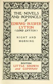 Cover of: Night and morning. by Edward Bulwer Lytton, Baron Lytton