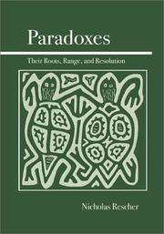 Cover of: Paradoxes: Their Roots, Range, and Resolution