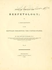 Cover of: North American herpetology, or, A description of the reptiles inhabiting the United States