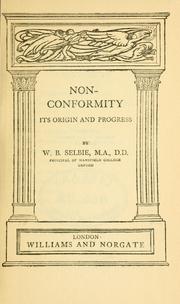 Cover of: Nonconformity, its origin and progress. by W. B. Selbie