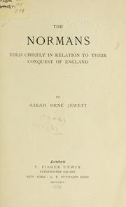 Cover of: Normans: told chiefly in relation to their conquest of England.