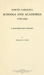 Cover of: North Carolina schools and academies, 1790-1840: a documentary history