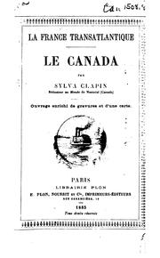 Cover of: La France transatlantique: le Canada