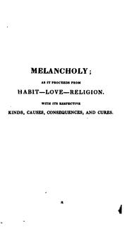 Cover of: The Anatomy of Melancholy,: In which the Kinds, Causes, Consequences, and Cures of this English ... by Robert Burton