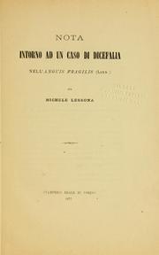 Cover of: Nota intorno ad un caso di dicefalia nell'Anguis fragilis (Linn.)