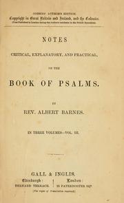 Cover of: Notes, critical, explanatory, and practical, on the book of Psalms