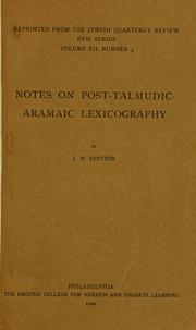 Cover of: Notes on post-Talmudic-Aramaic lexicography