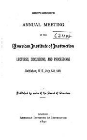 Cover of: Annual Meeting of the American Institute of Instruction by American Institute of Instruction, American Institute of Instruction, Meeting