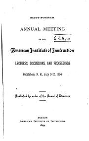 Cover of: Annual Meeting of the American Institute of Instruction by American Institute of Instruction, American Institute of Instruction, Meeting