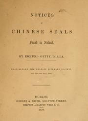 Notices of Chinese seals found in Ireland.. by Edmund Getty