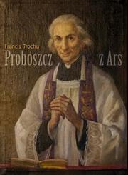 Cover of: Proboszcz a Ars