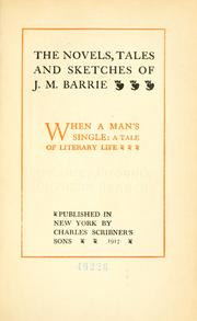 Cover of: The novels, tales and sketches of J.M. Barrie ... by J. M. Barrie