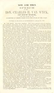 Cover of: Now and then.: Speech of the Hon. Charles H. Van Wyck, of New York, upon the report of the committee of thirty-three upon the state of the Union. Delivered in the House of Representatives, January 29, 1861.