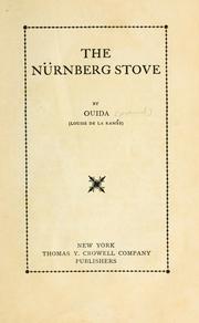 Cover of: The Nürnberg stove by Ouida