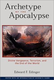 Cover of: Archetype of the Apocalypse: Divine Vengeance, Terrorism, and the End of the World