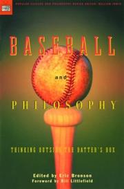 Cover of: Baseball and Philosophy by Eric Bronson