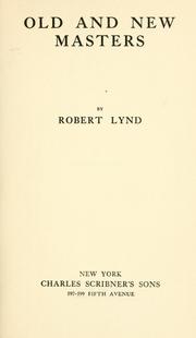 Cover of: Old and new masters by Lynd, Robert