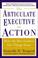 Cover of: The Articulate Executive in Action