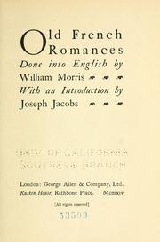 Cover of: Old French romances by William Morris