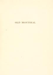 Old Montreal, reproductions of seventeen etchings by Herbert Raine