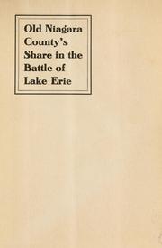 Cover of: Old Niagara County's share in the battle of Lake Erie