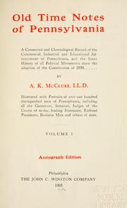 Cover of: Old time notes of Pennsylvania by Alexander K. McClure