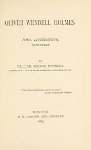 Cover of: Oliver Wendell Holmes, poet, littérateur, scientists.