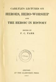 Cover of: On heroes, hero-worship and the heroic in the history
