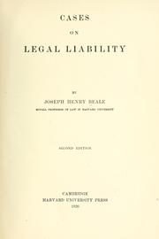Cover of: Cases on legal liability | Beale, Joseph Henry