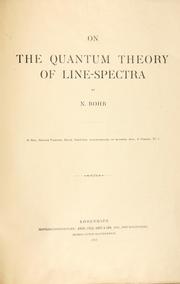 Cover of: On the quantum theory of line-spectra by Niels Bohr