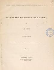 Cover of: On some new and little known diatoms.: Communicated to the Royal Swedish Academy of Sciences September 15, 1880.