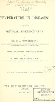 On the temperature in diseases by Carl August Wunderlich